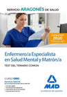 ENFERMERO/A ESPECIALISTA EN SALUD MENTAL Y MATR�N/A DEL SERVICIO ARAGON�S DE SALUD (SALUD-ARAG�N). TEST DEL TEMARIO COM�N