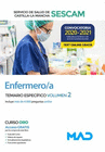 ENFERMERO/A DEL SERVICIO DE SALUD DE CASTILLA-LA MANCHA (SESCAM). TEMARIO ESPEC�FICO VOLUMEN 2