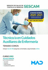 T�CNICO/A EN CUIDADOS AUXILIARES DE ENFERMER�A DEL SERVICIO DE SALUD DE CASTILLA-LA MANCHA (SESCAM). TEMARIO COM�N