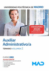 AUXILIAR ADMINISTRATIVO DE LA UNIVERSIDAD POLITCNICA DE MADRID. TEMARIO VOLUMEN 2