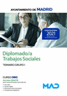 DIPLOMADO/A TRABAJOS SOCIALES DEL AYUNTAMIENTO DE MADRID. TEMARIO GRUPO I