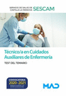 TCNICO/A EN CUIDADOS AUXILIARES DE ENFERMERA DEL SERVICIO DE SALUD DE CASTILLA-LA MANCHA (SESCAM). TEST DEL  TEMARIO
