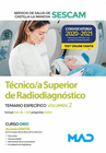 TCNICO SUPERIOR DE RADIODIAGNSTICO DEL SERVICIO DE SALUD DE CASTILLA-LA MANCHA (SESCAM). TEMARIO ESPECFICO VOLUMEN 2