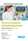T�CNICO SUPERIOR DE RADIODIAGN�STICO DEL SERVICIO DE SALUD DE CASTILLA-LA MANCHA (SESCAM). TEMARIO ESPEC�FICO VOLUMEN 2