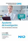 AYUDANTE DE INVESTIGACIN DE LOS ORGANISMOS PBLICOS DE INVESTIGACIN. TEST DEL TEMARIO DE MATERIAS COMUNES