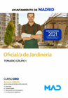 OFICIAL/A DE JARDINERA DEL AYUNTAMIENTO DE MADRID. TEMARIO GRUPO I