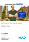 OFICIAL/A DE JARDINERA DEL AYUNTAMIENTO DE MADRID. TEMARIO GRUPO II