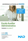 ESCALA AUXILIAR ADMINISTRATIVA DE LA UNIVERSIDAD AUTNOMA DE MADRID. TEMARIO VOLUMEN 2