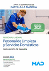 PERSONAL DE LIMPIEZA Y SERVICIOS DOMSTICOS (PERSONAL LABORAL DE LA JUNTA DE COMUNIDADES DE CASTILLA-LA MANCHA). SIMULACROS DE EXAMEN