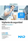 VIGILANTE DE SEGURIDAD.  TEMARIO VOLUMEN 1