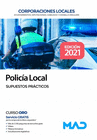 POLIC�A LOCAL. SUPUESTOS PR�CTICOS