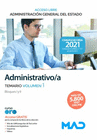 ADMINISTRATIVO DE LA ADMINISTRACIN GENERAL DEL ESTADO (ACCESO LIBRE). TEMARIO VOLUMEN 1 BLOQUES I Y II