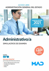 ADMINISTRATIVO DE LA ADMINISTRACIN GENERAL DEL ESTADO (ACCESO LIBRE). SIMULACROS DE EXAMEN