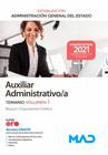 AUXILIAR ADMINISTRATIVO DE LA ADMINISTRACIN GENERAL DEL ESTADO (ESTABILIZACIN). TEMARIO VOLUMEN 1 BLOQUE I. ORGANIZACIN PBLICA