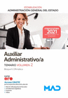 AUXILIAR ADMINISTRATIVO DE LA ADMINISTRACIN GENERAL DEL ESTADO (ESTABILIZACIN). TEMARIO VOLUMEN 2 BLOQUE II. OFIMTICA