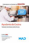 AYUDANTES DE COCINA DE LA COMUNIDAD AUTNOMA DE ARAGN. TEMARIO DE MATERIAS ESPECFICAS