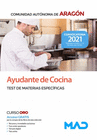 AYUDANTES DE COCINA DE LA COMUNIDAD AUTNOMA DE ARAGN. TEST DE MATERIAS ESPECFICAS