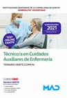 T�CNICO/A EN CUIDADOS AUXILIARES DE ENFERMER�A DE INSTITUCIONES SANITARIAS DE LA CONSELLERIA DE SANITAT DE LA GENERALITAT VALENCIANA. TEMARIO PARTE CO