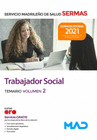 TRABAJADOR SOCIAL DEL SERVICIO MADRILE�O DE SALUD. TEMARIO VOLUMEN 2
