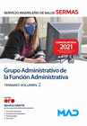 GRUPO ADMINISTRATIVO DE LA FUNCI�N ADMINISTRATIVA DEL SERVICIO MADRILE�O DE SALUD. TEMARIO VOLUMEN 2