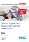 TCNICO SUPERIOR EN HIGIENE BUCODENTAL DEL SERVICIO MADRILEO DE SALUD. TEMARIO VOLUMEN 3