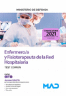 ENFERMERO/A Y FISIOTERAPEUTA DE LA RED HOSPITALARIA DEL MINISTERIO DE DEFENSA. TEST COM�N