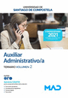 AUXILIAR ADMINISTRATIVO/A DE LA UNIVERSIDAD DE SANTIAGO DE COMPOSTELA. TEMARIO VOLUMEN 2