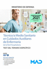 T�CNICO/A MEDIO SANITARIO EN CUIDADOS AUXILIARES DE ENFERMER�A DE LA RED HOSPITALARIA DEL MINISTERIO DE DEFENSA. TEST DEL TEMARIO ESPEC�FICO