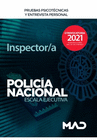 INSPECTOR/A DE POLICA NACIONAL. PRUEBAS PSICOTCNICAS Y ENTREVISTA PERSONAL