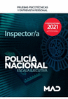 INSPECTOR/A DE POLIC�A NACIONAL. PRUEBAS PSICOT�CNICAS Y ENTREVISTA PERSONAL
