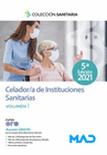 MANUAL DEL CELADOR DE INSTITUCIONES SANITARIAS. VOLUMEN 1