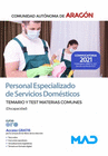 PERSONAL ESPECIALIZADO DE SERVICIOS DOM�STICOS (DISCAPACIDAD). TEMARIO Y TEST DE MATERIAS COMUNES