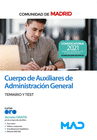 CUERPO DE AUXILIARES DE ADMINISTRACI�N GENERAL (CONVOCATORIA OCTUBRE). TEMARIO Y TEST