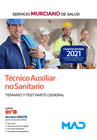 T�CNICO AUXILIAR NO SANITARIO. PARTE GENERAL TEMARIO Y TEST