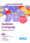 CUERPO DE MAESTROS. AUDICI�N Y LENGUAJE. TEMARIO VOLUMEN 2