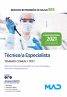 T�CNICO/A ESPECIALISTA. TEMARIO COM�N Y TEST