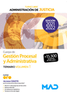 CUERPO DE GESTI�N PROCESAL Y ADMINISTRATIVA (TURNO LIBRE). TEMARIO VOLUMEN 1