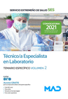 TCNICO/A ESPECIALISTA EN LABORATORIO. TEMARIO ESPECFICO VOLUMEN 2