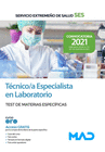 T�CNICO/A ESPECIALISTA EN LABORATORIO. TEST DE MATERIAS ESPEC�FICAS