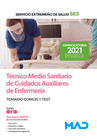 T�CNICO MEDIO SANITARIO DE CUIDADOS AUXILIARES DE ENFERMER�A. TEMARIO COM�N Y TEST