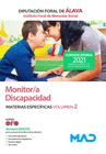 MONITOR/A DISCAPACIDAD DEL INSTITUTO FORAL DE BIENESTAR SOCIAL. MATERIAS ESPEC�FICAS VOLUMEN 2