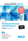 CUERPO DE TRAMITACI�N PROCESAL Y ADMINISTRATIVA (TURNO LIBRE). TEMARIO VOLUMEN 1