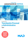 CUERPO DE TRAMITACI�N PROCESAL Y ADMINISTRATIVA (TURNO LIBRE). TEST