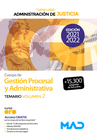 CUERPO DE GESTI�N PROCESAL Y ADMINISTRATIVA (TURNO LIBRE). TEMARIO VOLUMEN 2