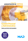 CUERPO DE GESTI�N PROCESAL Y ADMINISTRATIVA (TURNO LIBRE). SIMULACROS DE EXAMEN