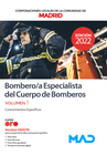 BOMBERO/A ESPECIALISTA DEL CUERPO DE BOMBEROS. CONOCIMIENTOS ESPECFICOS VOLUMEN 1