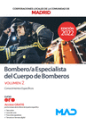 BOMBERO/A ESPECIALISTA DEL CUERPO DE BOMBEROS. CONOCIMIENTOS ESPECFICOS VOLUMEN 2