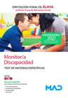 MONITOR/A DISCAPACIDAD  DEL INSTITUTO FORAL DE BIENESTAR SOCIAL. TEST DE MATERIAS ESPEC�FICAS