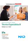 T�CNICO ESPECIALISTA III GRUPO III (ESTABILIZACI�N). TEMAS 1 A 4 Y TEST