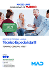 T�CNICO ESPECIALISTA III GRUPO III (ACCESO LIBRE). TEMARIO GENERAL Y TEST